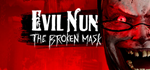 * Evil Nun: The Broken Mask | Steam РУ+UA+KZ+СНГ*