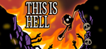 * This is Hell | Steam РУ+UA+KZ+СНГ*