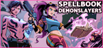 * Spellbook Demonslayers | Steam РУ+UA+KZ+СНГ*