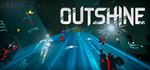 * Outshine | Steam РУ+UA+KZ+СНГ*