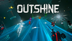 * Outshine | Steam РУ+UA+KZ+СНГ*