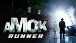 * Amok Runner | Steam РУ+UA+KZ+СНГ*