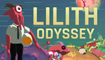 * Lilith Odyssey | Steam РУ+UA+KZ+СНГ*