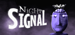 * NiGHT SIGNAL | Steam РУ+UA+KZ+СНГ*