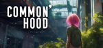 * Common´hood | Steam РУ+UA+KZ+СНГ*