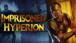 * Imprisoned Hyperion | Steam РУ+UA+KZ+СНГ*