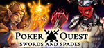 * Poker Quest: Swords and Spades | Steam РУ+UA+KZ+СНГ*