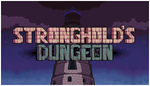 * Stronghold’s Dungeon | Steam Россия *