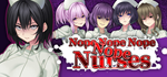 * Nope Nope Nope Nope Nurses | Steam РУ+UA+KZ+СНГ*