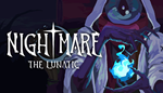 * Nightmare: The Lunatic | Steam РУ+UA+KZ+СНГ*