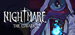 * Nightmare: The Lunatic | Steam РУ+UA+KZ+СНГ*