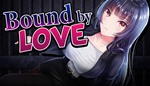 * Bound by Love | Steam РУ+UA+KZ+СНГ*