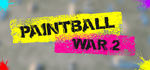 * PaintBall War 2 | Steam РУ+UA+KZ+СНГ*