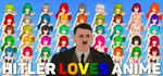 * Hitler Loves Anime | Steam РУ+UA+KZ+СНГ*