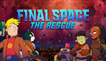 * Final Space - The Rescue | Steam РУ+UA+KZ+СНГ*