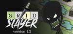 * Grid Slayer | Steam РУ+UA+KZ+СНГ*