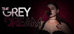 * The Grey Dream | Steam РУ+UA+KZ+СНГ*