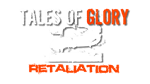 * Tales Of Glory 2 - Retaliation | Steam РУ+UA+KZ+СНГ*