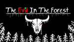 * The Evil in the Forest | Steam РУ+UA+KZ+СНГ*