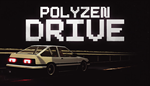 * PolyZen Drive | Steam РУ+UA+KZ+СНГ*