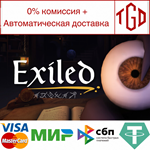 * Exiled | Steam РУ+UA+KZ+СНГ*