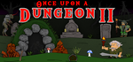 * Once upon a Dungeon II | Steam Россия *