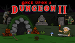 * Once upon a Dungeon II | Steam Россия *