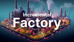 * Incremental Factory | Steam РУ+UA+KZ+СНГ*