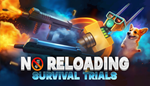 * NO RELOADING: Survival Trials | Steam РУ+UA+KZ+СНГ*