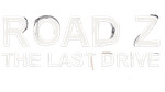 * Road Z : The Last Drive | Steam РУ+UA+KZ+СНГ*