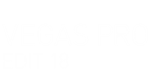 * VEGAS Pro 18 Edit Steam Edition | Steam РУ+UA+KZ+СНГ