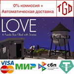 * LOVE - A Puzzle Box Filled with Stories |Steam РУ+СН