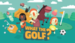 * WHAT THE GOLF | Steam РУ+UA+KZ+СНГ*