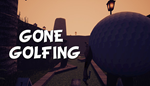 * Gone Golfing | Steam РУ+UA+KZ+СНГ*