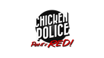 * Chicken Police - Paint it RED! | Steam РУ+UA+KZ+СНГ*