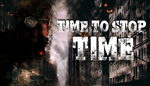 * Time To Stop Time | Steam РУ+UA+KZ+СНГ*