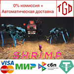 * S H R i M P | Steam РУ+UA+KZ+СНГ*