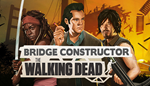 * Bridge Constructor: The Walking Dead | Steam РУ+СНГ