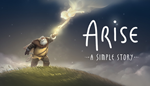 * Arise: A Simple Story | Steam РУ+UA+KZ+СНГ*