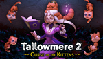 * Tallowmere 2: Curse of the Kittens | Steam РУ+СНГ