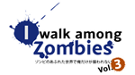 * I Walk Among Zombies Vol. 3 | Steam РУ+UA+KZ+СНГ*