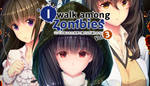 * I Walk Among Zombies Vol. 3 | Steam РУ+UA+KZ+СНГ*