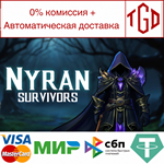 * Nyran Survivors | Steam РУ+UA+KZ+СНГ*