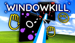 * Windowkill | Steam РУ+UA+KZ+СНГ*