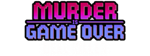 * Murder Is Game Over: Deal Killer|Steam РУ+UA+KZ+СНГ*