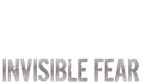 * Invisible Fear | Steam РУ+UA+KZ+СНГ*