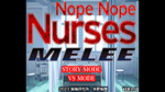 * Nope Nope Nurses Melee | Steam РУ+UA+KZ+СНГ*