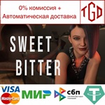 * Sweet Bitter | Steam Россия *