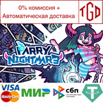 * Parry Nightmare | Steam РУ+UA+KZ+СНГ*