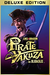 Like a Dragon:Pirate Yakuza in Hawaii Deluxe Xbox KEY